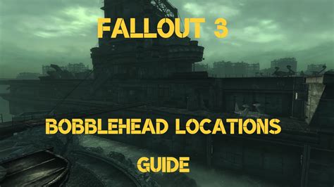 fallout 3 where are the bobbleheads|More.